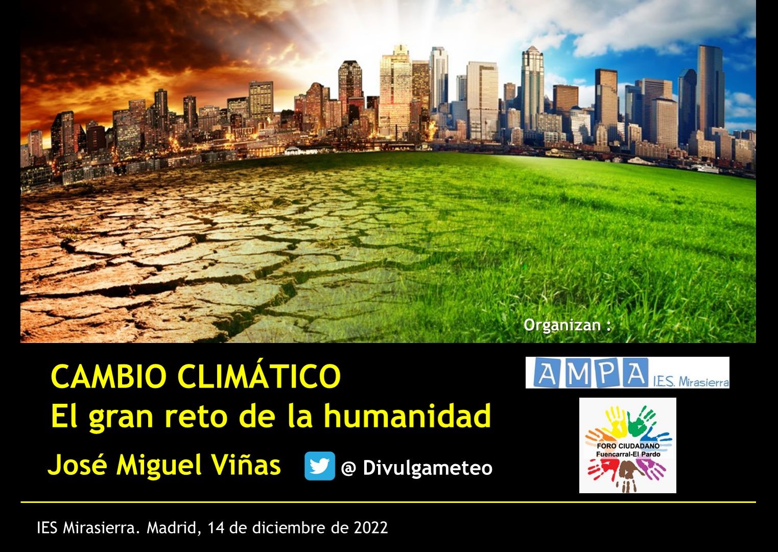 Conferencia sobre el cambio climático (DIC-2022)